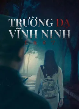 Trường Dạ Vĩnh Ninh